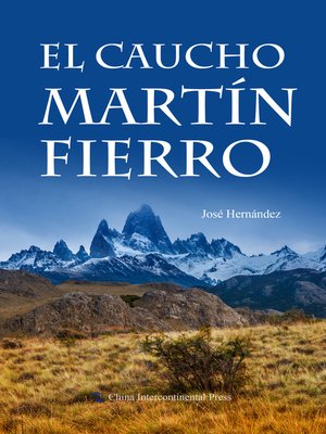 cover image of El Caucho Martín Fierro （马丁菲耶罗）